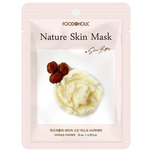 Тканевая маска с маслом ши FoodAHolic Shea Butter Nature Skin Mask
