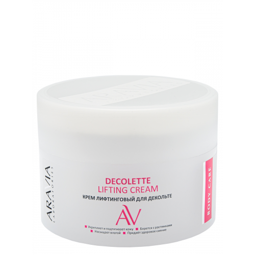 ARAVIA Крем Decollete Lifting-Cream Лифтинговый для Декольте, 150 мл