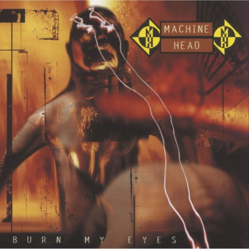 Виниловая пластинка Warner Music Machine Head:Burn My Eyes