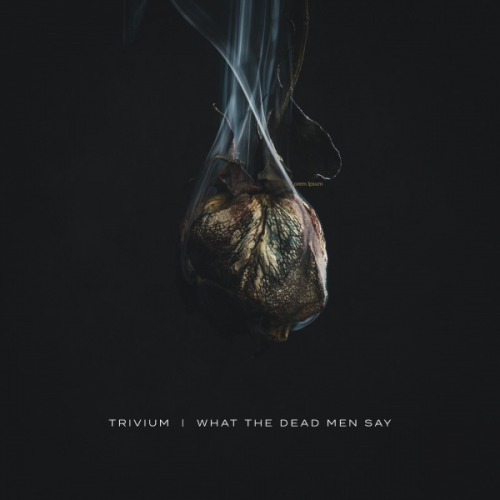 Виниловая пластинка Warner Music Trivium:What The Dead Men Say