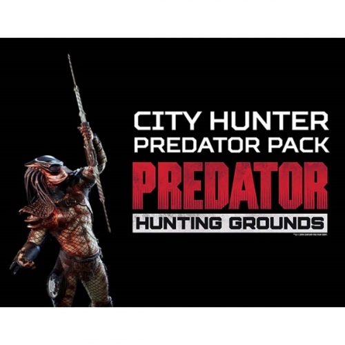 Дополнения для игр PC PlayStation Mobile Predator: Hunting Grounds - City Hunter Predator