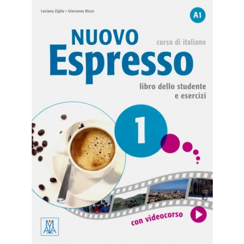 Alma Edizioni Nuovo Espresso 1. Libro dello Studente. A1 Ziglio Luciana, Rizzo Giovanna
