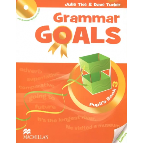 Macmillan Education Grammar Goals Level 3 Pupil's Book (+CD) (+ CD-ROM) Tice Julie, Tucker Dave