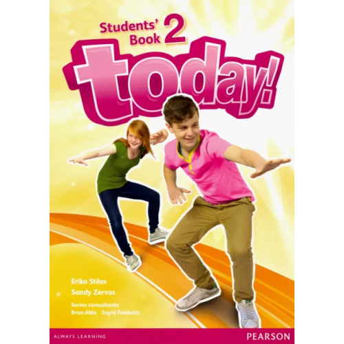 Pearson Today! 2 Students Book Stiles Erika, Zerva Sandy