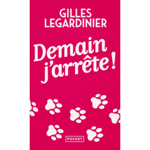 Pocket Livre Demain J'Arrete Legardinier Gilles
