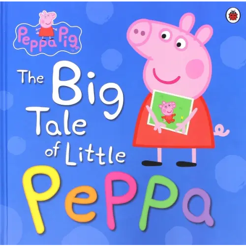 Ladybird The Big Tale of Little Peppa Archer Mandy