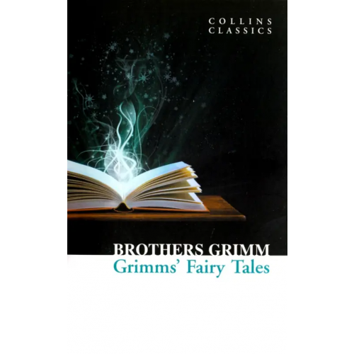Harpercollins Grimms' Fairy Tales Гримм Якоб и Вильгельм