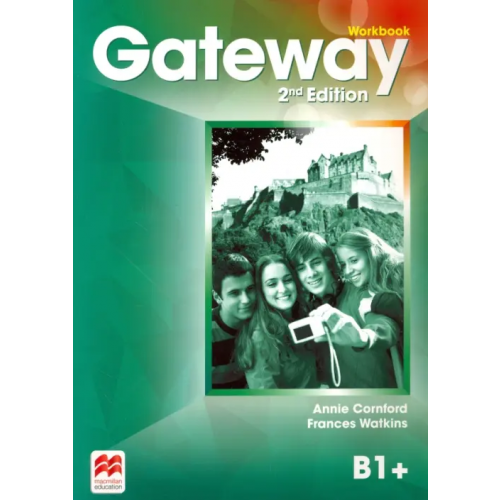Macmillan Education Gateway B1+. Workbook Cornford Annie, Watkins Frances