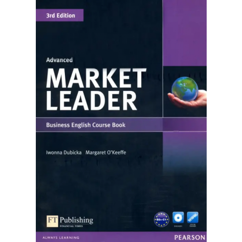 Pearson Market Leader. Advanced. Coursebook (+DVD) (+ DVD) Dubicka Iwonna, O`Keeffe Margaret