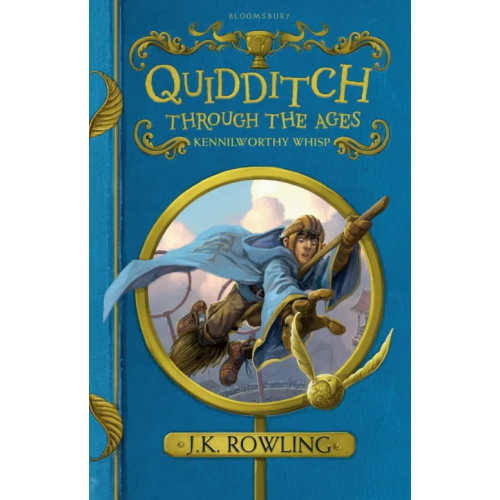 Bloomsbury Quidditch Through the Ages Роулинг Джоан Кэтлин