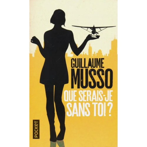Pocket Livre Que serais-je sans toi? Мюссо Гийом