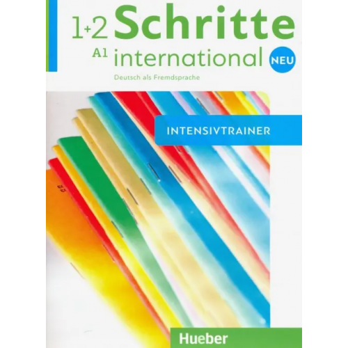 Hueber Verlag Schritte international Neu. 1+2. Intensivtrainer (+ Audio CD) Niebisch Daniela