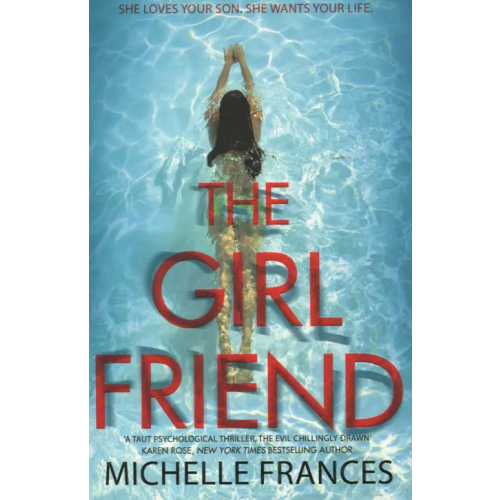 Pan Books The Girlfriend Frances Michelle