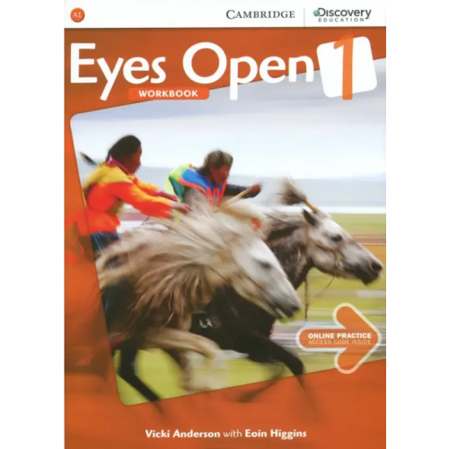 Cambridge Eyes Open Level 1. Workbook with Online Practice Anderson Vicki, Higgins Eoin
