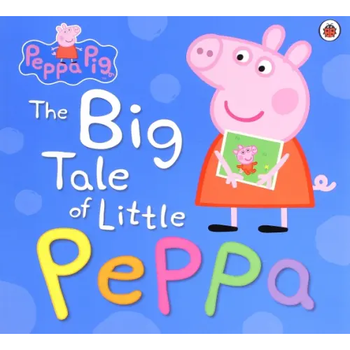 Ladybird The Big Tale of Little Peppa