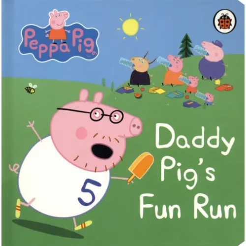 Ladybird Daddy Pig's Fun Run