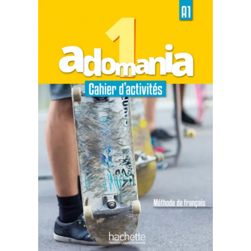 Hachette FLE Adomania 1: Cahier d'activités + Parcours digital: A1 (+ Audio CD) Brillant Corina, Erlich Sophie, Himber Celine