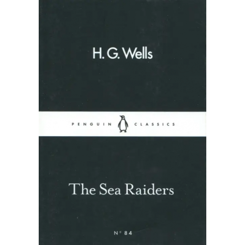 Penguin The Sea Raiders Уэллс Герберт Джордж