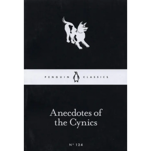 Penguin Anecdotes of the Cynics
