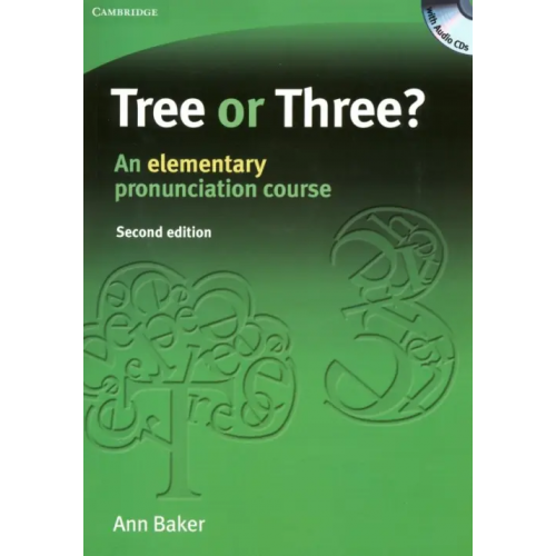 Cambridge Tree or Three? Student's Book and 3 Audio CD (+ Audio CD) Baker Ann