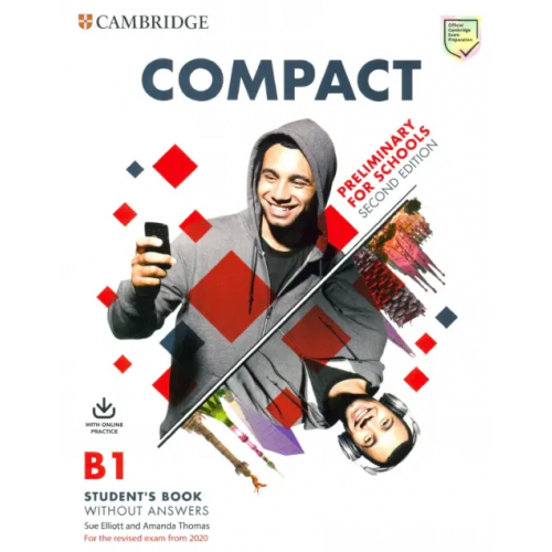 Cambridge Compact Preliminary for Schools Student's Book without Answers with Online Practice Thomas Amanda, Elliott Sue