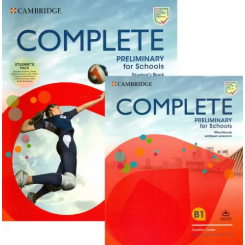 Cambridge Complete Preliminary for Schools. Student's Book without Answers with Online Practice and Workbook without Answers with Audio Download (количество томов: 2) Heyderman Emma, Cooke Caroline, May Peter