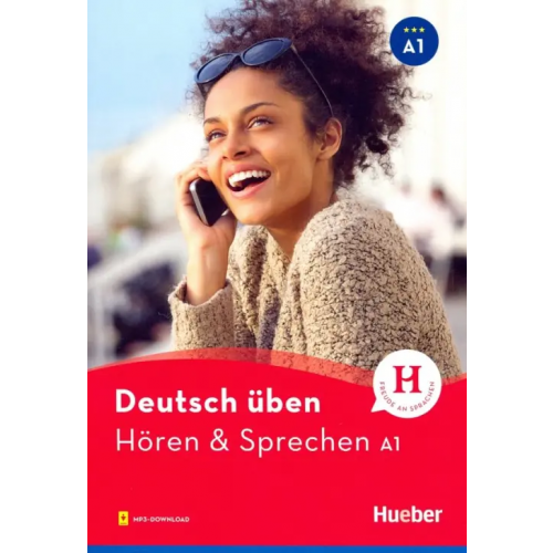 Hueber Verlag Deutsch Uben. Horen & Sprechen A1. Buch + Audios online Knirsch Monja