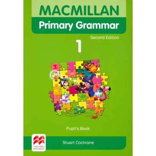 Macmillan Education Macmillan Primary Grammar. Level 1. Pupil's Book + Webcode Cochrane Stuart