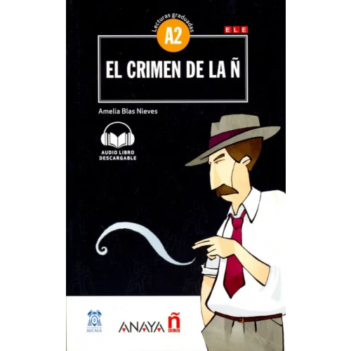 Anaya El crimen de la N. Nivel Inicial Nieves Amelia Blas