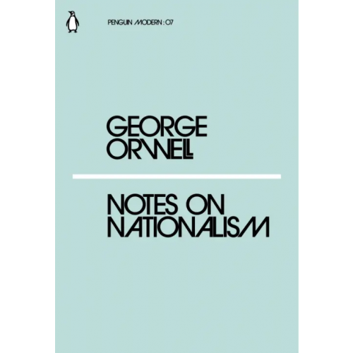 Penguin Notes on Nationalism Оруэлл Джордж