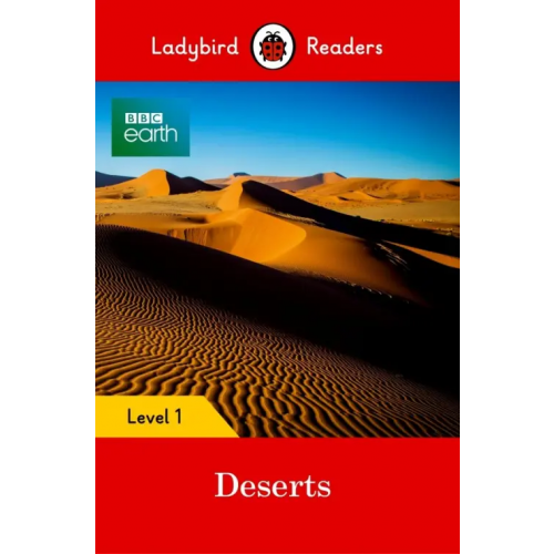 Ladybird BBC Earth. Deserts Godfrey Rachel
