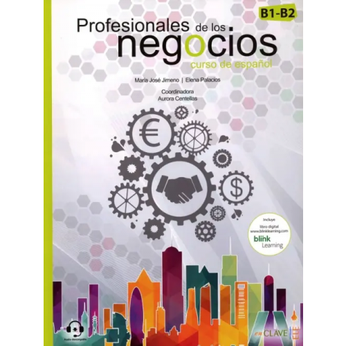 enClave-ELE Profesionales de los negocios. Curso de espanol. B1-B2 Jimeno Maria Jose, Palacios Elena