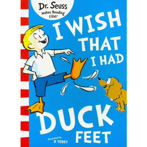 Harpercollins I Wish That I Had Duck Feet Доктор Сьюз