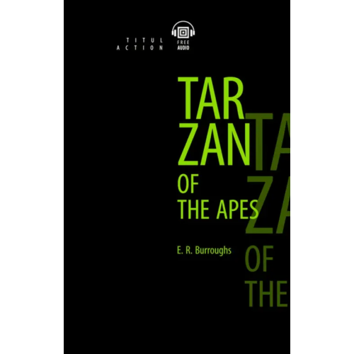 Титул Tarzan of the Apes Берроуз Эдгар Райс