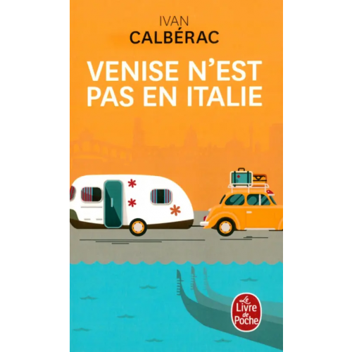 Livre de Poche Venise n'est pas en Italie Calberac Ivan