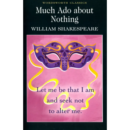 Wordsworth Much Ado About Nothing Шекспир Уильям