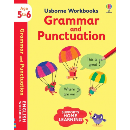 Usborne Grammar and Punctuation. Ages 5 to 6 Greenwell Jessica