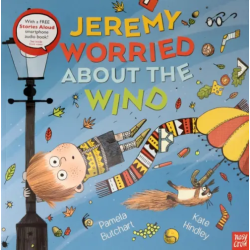 Nosy Crow Jeremy Worried About the Wind Butchart Pamela