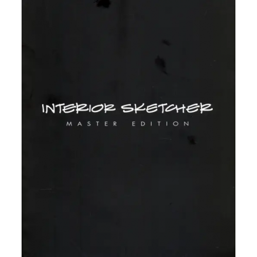 Сергей Тихомиров Interior Sketcher. Master Edition. Практическое пособие по интерьерному скетчингу