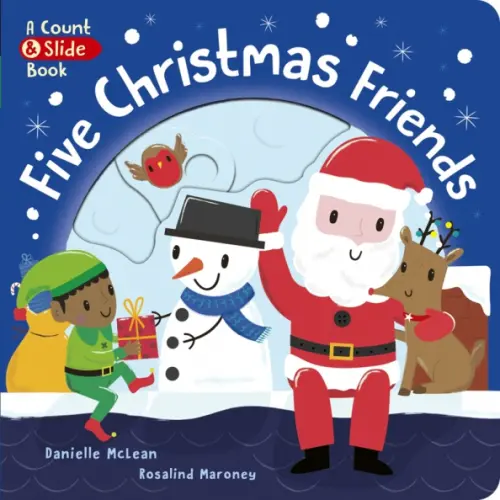 Little Tiger Press Five Christmas Friends McLean Danielle