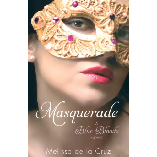 ATOM Masquerade. A Blue Bloods Novel de la Cruz Melissa