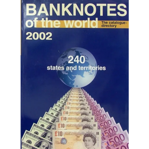 Интеркримпресс Банкноты стран мира: денежное обращение, 2002 г. Каталог-справочник. Вып. 2. На рус. и англ. языках