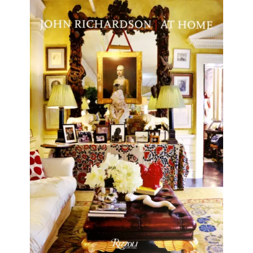 Rizzoli John Richardson. At Home Richardson John