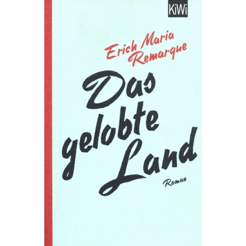 Kiepenheuer & Witsch Das gelobte Land Ремарк Эрих Мария