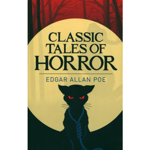 Arcturus Classic Tales of Horror По Эдгар Аллан