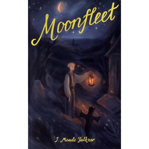 Wordsworth Moonfleet Falkner John Meade