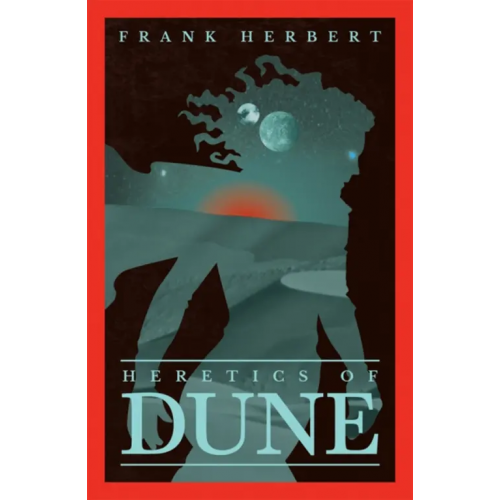 Gollancz Heretics Of Dune Герберт Фрэнк