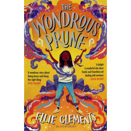Bloomsbury The Wondrous Prune Clements Ellie