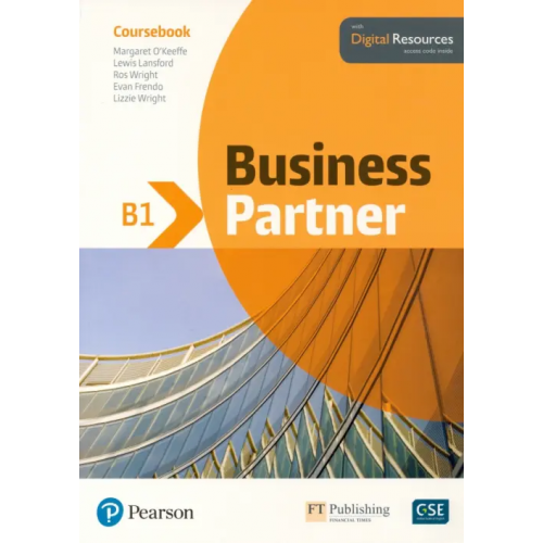 Pearson Business Partner. B1. Coursebook with Digital Resources Lansford Lewis, O`Keeffe Margaret, Wright Ros