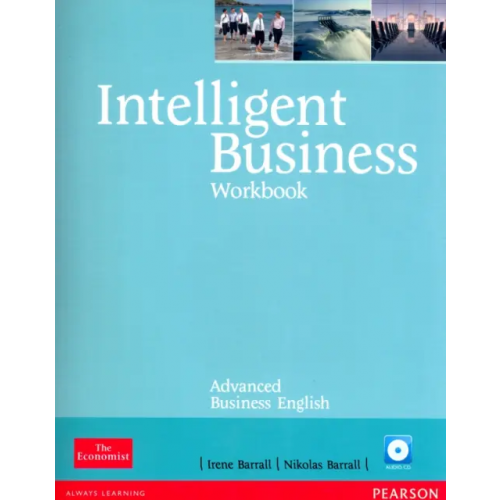 Pearson Intelligent Business. Advanced. Workbook + CD Barrall Irene, Barrall Nikolas